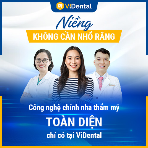 Công nghệ chỉnh nha không cần nhổ răng tại ViDental